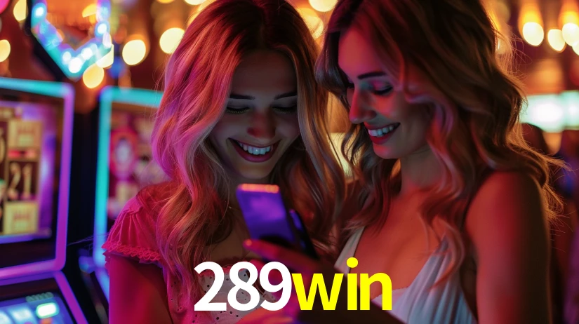 Sinta a adrenalina dos jogos de cassino com 289win